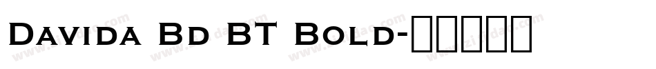 Davida Bd BT Bold字体转换